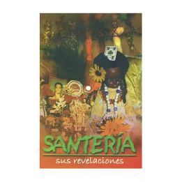 Libro Santería sus revelaciones